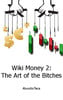 Thumbnail WikiMoney 2: The Art of the Bitches